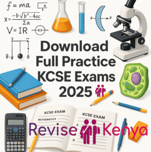 2025 KCSE Revision Exams 